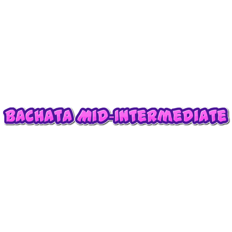 Bachata Mid‑Intermediate